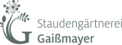 Staudengärtnerei Gaißmayer GmbH & Co. KG