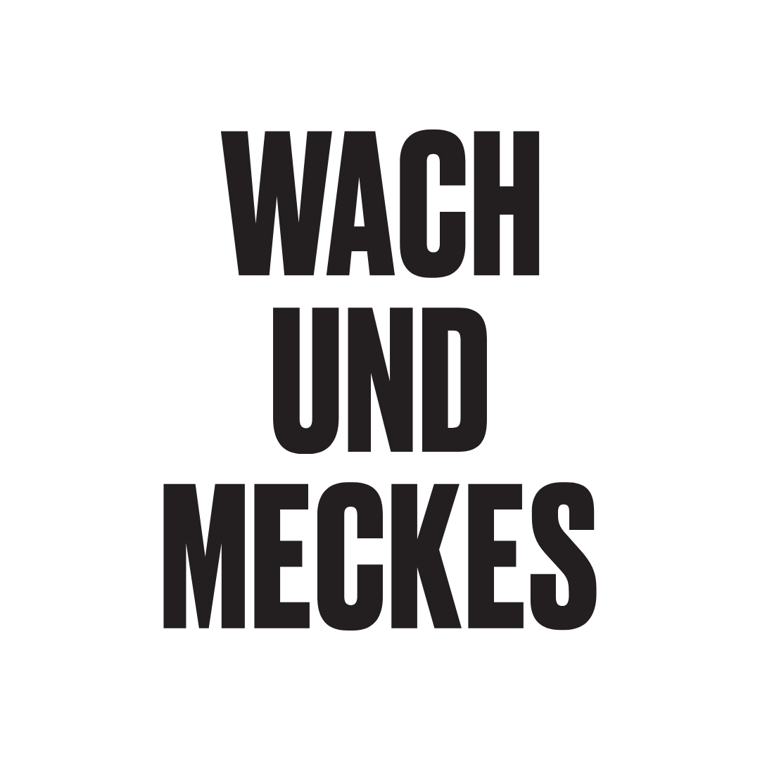 WACH und MECKES