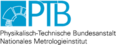 Physikalisch-Technische Bundesanstalt (PTB)